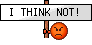 think_not